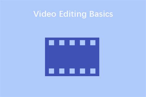Image result for Basic Movie Editing