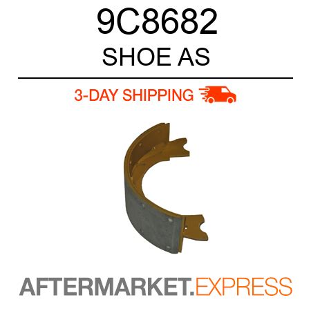 9C8682 - SHOE AS fits Caterpillar | Price: $43.36