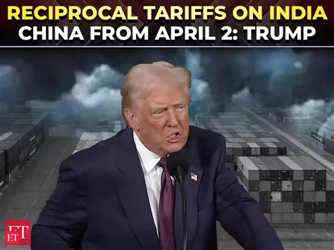 Trump announces reciprocal tariffs on India, EU, China, and others ...