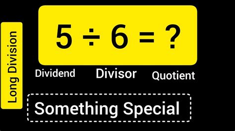 5 Divided by 6 ||5 ÷ 6 ||Long Division with One digit Divisor ...