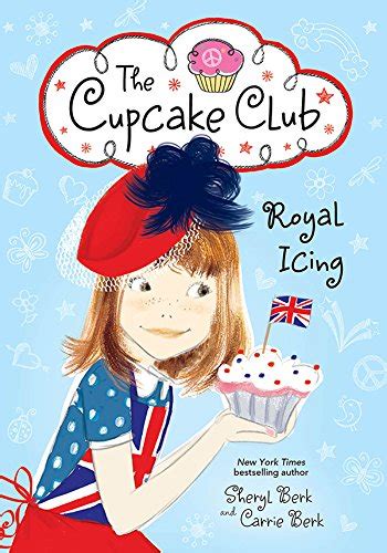 Royal Icing: The Cupcake Club eBook : Berk, Sheryl, Berk, Carrie ...
