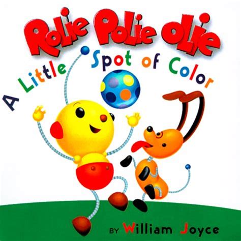 Rolie Polie Olie: Little Spot of Color: Giant Lift-the-Flap Book; #1 ...