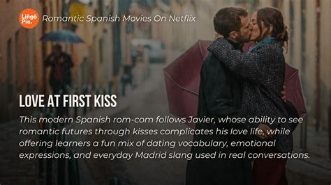 10 Romantic Spanish Movies On Netflix You Need To Watch Next