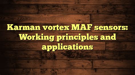 Image result for Karman Vortex MAF Sensor