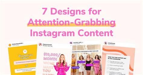 Designer Tips: Use these 7 Designs for Attention-Grabbing Instagram ...