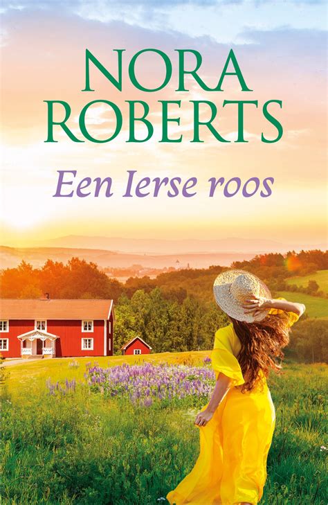 Nora Roberts - Een Ierse roos - Nora Roberts Speciale Edities 117 ...