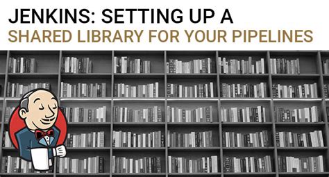 Image result for Jenkins Shared Library Example