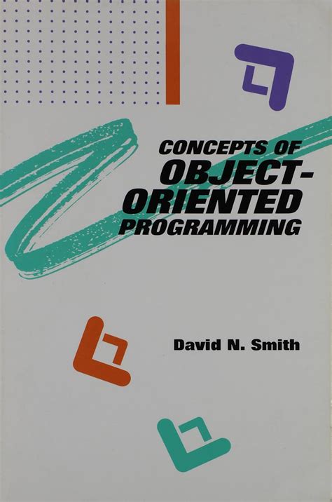 Concepts of Object-oriented Programming (Programming Languages (New ...