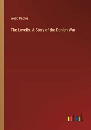 Buy The Lovells. A Story of the Danish War Book Online at Low Prices in ...