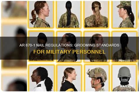 Ar 670-1 Nail Regulations: Grooming Standards For Military Personnel ...