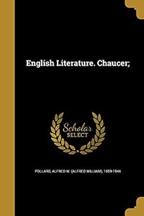 Buy English Literature. Chaucer; Book Online at Low Prices in India ...