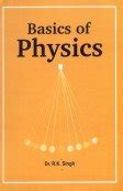 Basics Of Physics : Singh, R.K.: Amazon.in: Books
