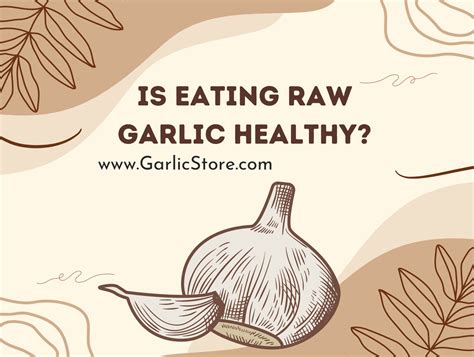 Is Eating Raw Garlic Healthy? - Garlic Store