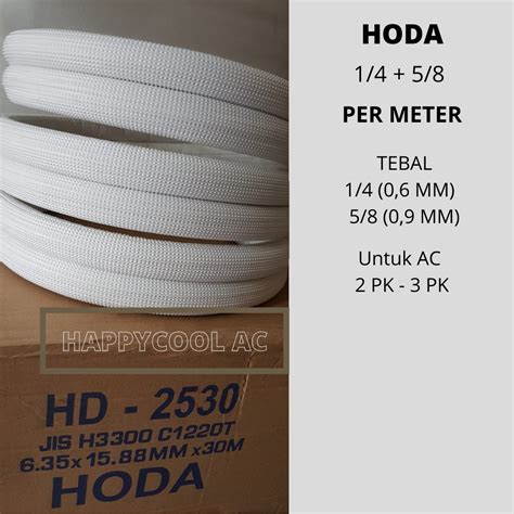Pipa AC Merk HODA 2 PK - 3 PK HD 2530 Pipa AC 1/4 X 5/8 (Per Meter ...