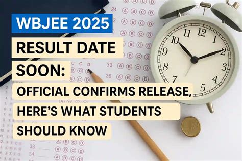 WBJEE 2025 Result Date Soon: Official Confirms Release, Here’s What ...