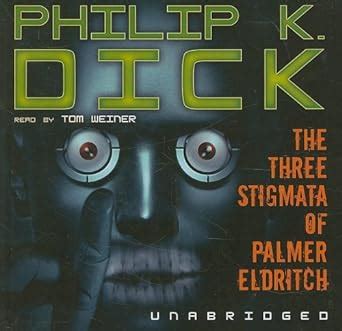 Buy The Three Stigmata of Palmer Eldritch Book Online at Low Prices in ...