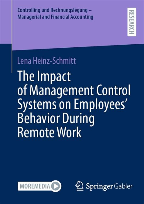 The Impact of Management Control Systems on Employees’ Behavior During ...