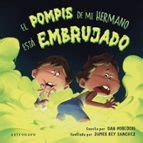 El pompis de mi hermano está embrujado | | Casa del Libro