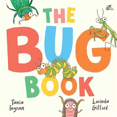 Bug Book | Book by Tania Ingram, Lucinda Gifford | Official Publisher ...
