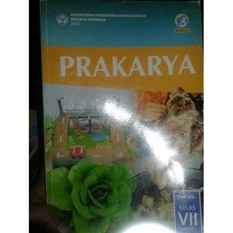 Jual buku prakarya kls 1 smp penerbit diknas 2103 revisi 2016 - Jakarta ...