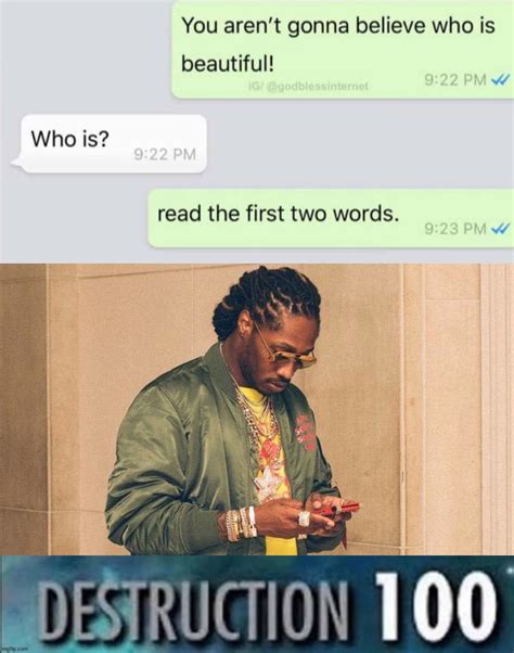 Image tagged in future texting - Imgflip