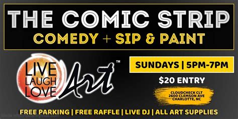 The Comic Strip (Comedy + Sip & Paint), Cloudcheck Hookah&Daiquiri Bar ...