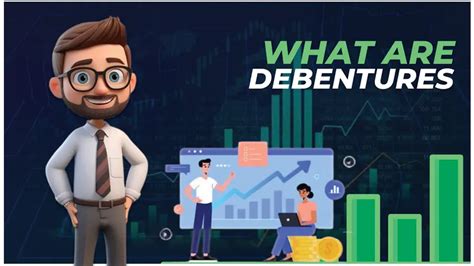 What are Debentures