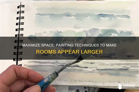 Maximize Space: Painting Techniques To Make Rooms Appear Larger | CyPaint