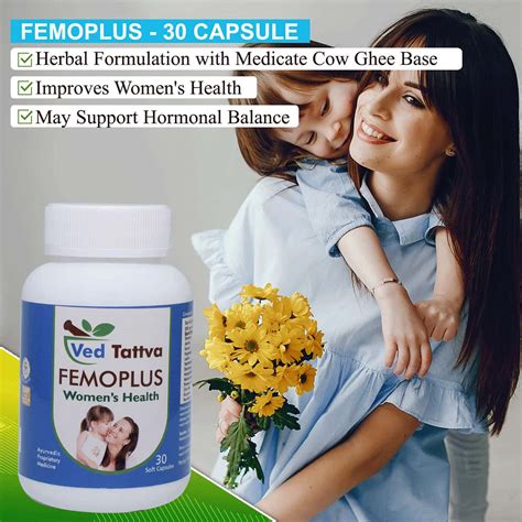 Buy VED TATTVA FEMO PLUS 30 CAPSULES AYURVEDIC HERBAL FORMULATION FOR ...