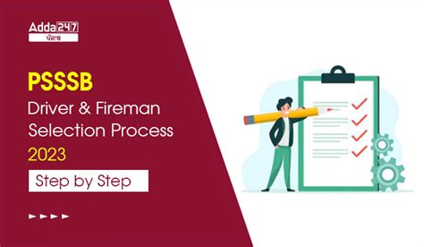 PSSSB Driver and Fireman Selection Process 2023 Step by Step