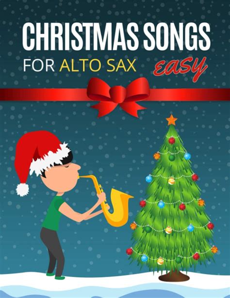 Buy Christmas Songs for ALTO SAX: Easy sheet music for beginners, sheet ...