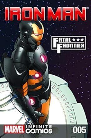 Iron Man: Fatal Frontier Infinite Comic #5 eBook : Ewing, Al, Gillen ...