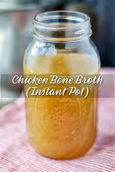 Homemade Chicken Bone Broth (Instant Pot) | Karen's Kitchen Stories