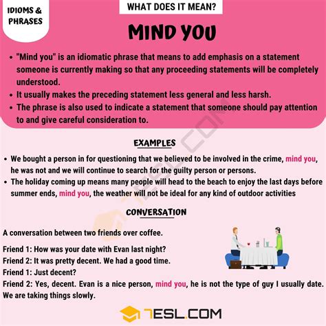 "Mind You" Meaning, Origin and Examples • 7ESL
