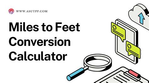 Feet Into Miles Conversion Calculator at Eden Mandalis blog