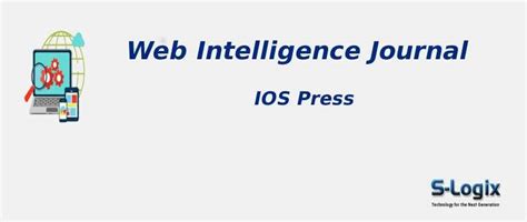 Web Intelligence IOS Press Journal Impact Factor | S-Logix