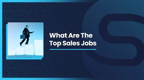 What‌ ‌Are‌ ‌The‌ ‌Top‌ ‌Sales‌ ‌Jobs‌