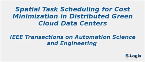 Spatial Task Scheduling for Cost Minimization | S-Logix