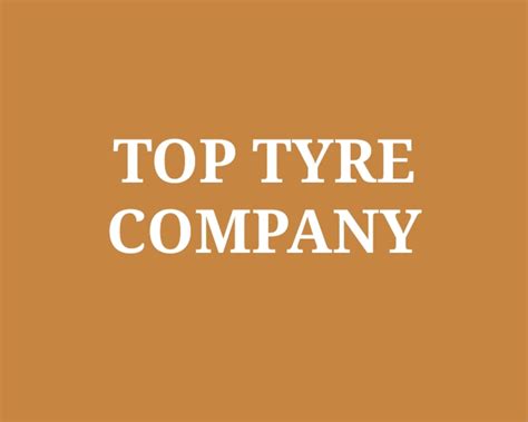 Top 7 Best Tyre Companies in India 2025 - IndianCompanies.in