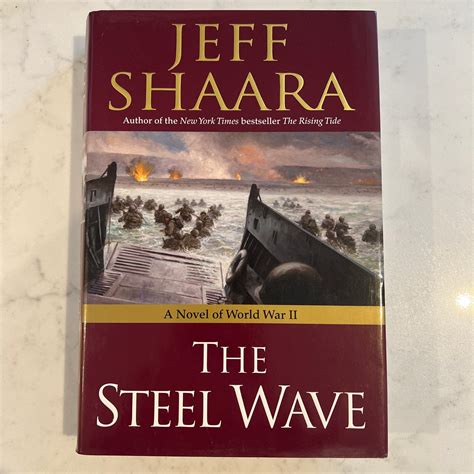 The Steel Wave by Jeff Shaara