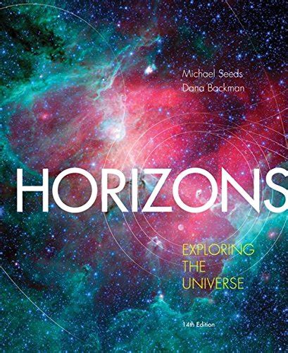 Buy Horizons: Exploring the Universe (Mindtap Course List) Book Online ...