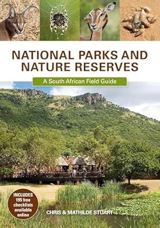 National Parks and Nature Reserves: A South African Field Guide eBook ...