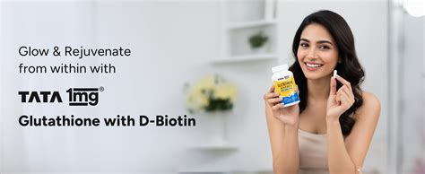 1MG Tata Glutathione Advanced Capsule with Vitamin C,E, Biotin & Grape ...