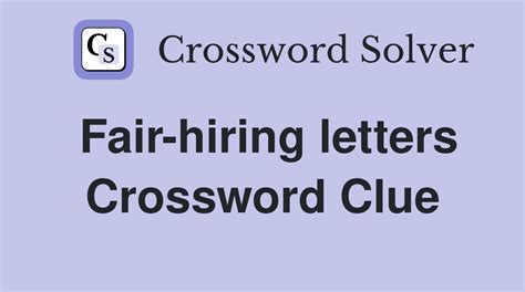 Fair-hiring letters - Crossword Clue Answers - Crossword Solver
