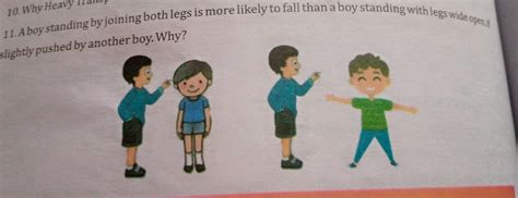 a boy standing by joint legs is mor likely to fall than a boy standing ...