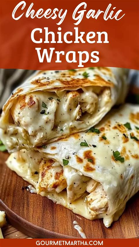 Craving a quick, cheesy delight? These Cheesy Garlic Chicken Wraps are ...