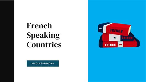 Top French-Speaking Countries of 2024 (Updated)