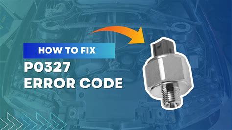 Image result for Code P0327