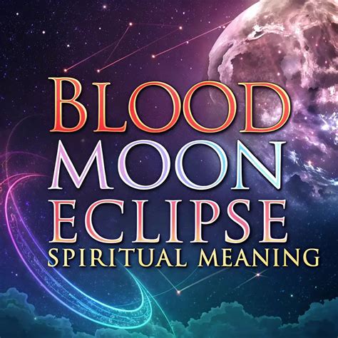 Blood Moon Eclipse Spiritual Meaning: Guide to Its Power