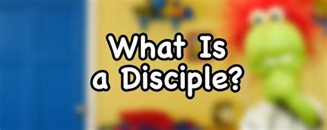 What Is a Disciple? | Sunday School Lesson for Kids - DouglasTalks.com